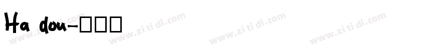 Ha dou字体转换